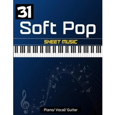 Abbildung von 31 Soft Pop Sheet Music: Great Favorite Songs For Piano/ Vocal/ Guitar