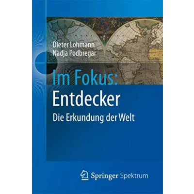 Abbildung von im Fokus: Entdecker: Die Erkundung der Welt (Naturwissenschaften Fokus, Band 2)