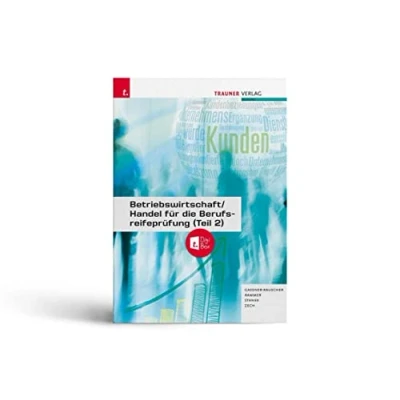 Abbildung von Betriebswirtschaft/Handel für die Berufsreifeprüfung (Teil 2) + TRAUNER DigiBox E Book