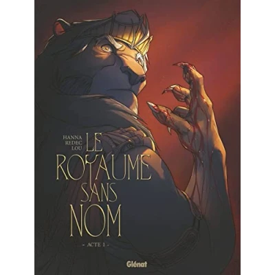 Abbildung von Le Royaume sans nom Tome 01: Acte I