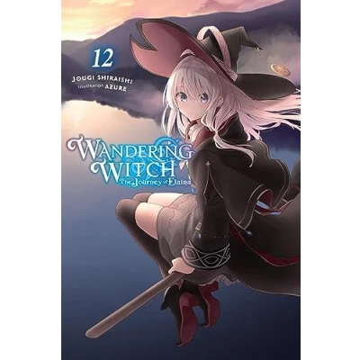 Abbildung von Wandering Witch: The JOURNEY of Elaina, Vol. 12 (light novel) (WANDERING WITCH ELAINA LIGHT NOVEL SC)