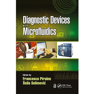 Abbildung von Diagnostic Devices with Microfluidics (Devices, Circuits, and Systems)