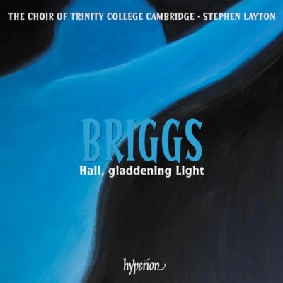 Abbildung von David Briggs: Hail, gladdening Light Chorwerke