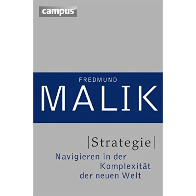 Abbildung von Strategie: Navigieren in der Komplexität Neuen Welt (Management: meistern (Malik), 3)