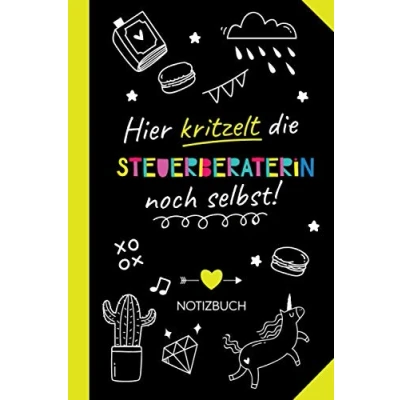 Abbildung von Hier kritzelt die Steuerberaterin noch selbst: Notizbuch als Geschenk für eine Witzige Geschenke zum Geburtstag oder Weihnachten