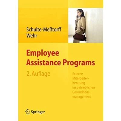 Abbildung von Employee Assistance Programs: Externe Mitarbeiterberatung im betrieblichen Gesundheitsmanagement