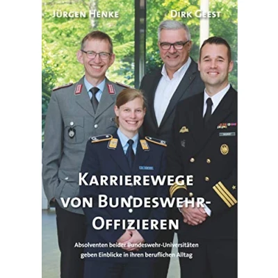 Abbildung von Karrierewege von Bundeswehr Offizieren: Absolventen beider Universitäten geben Einblicke in ihren beruflichen Alltag