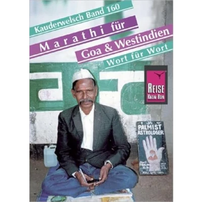 Abbildung von Reise Know How Sprachführer Marathi für Goa und Westindien Wort Wort: Kauderwelsch Band 160