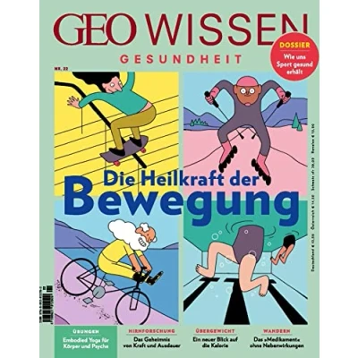 Abbildung von GEO Wissen Gesundheit / 22/23 Die Heilkraft der Bewegung