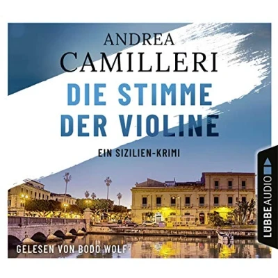 Abbildung von Die Stimme der Violine: Ein Sizilien Krimi. (Commissario Montalbano, Band 4)