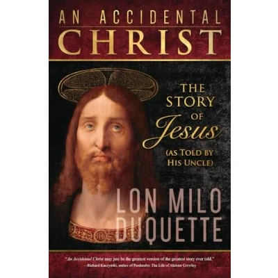 Abbildung von An Accidental Christ: The Story of Jesus (As Told by His Uncle)