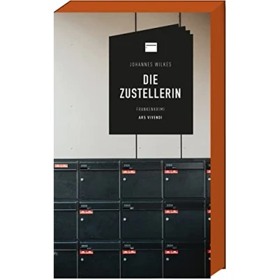 Abbildung von Die Zustellerin Frankenkrimi (Mütze &amp; Karl Dieter Band 6): Kriminalroman Reihe)