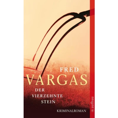 Abbildung von Der vierzehnte Stein: Kriminalroman (Kommissar Adamsberg ermittelt, Band 5)
