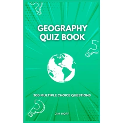Abbildung von Geography Quiz Book: 300 multiple choice questions (The Ultimate Book Collection)