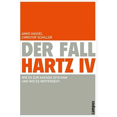 Abbildung von Der Fall Hartz IV: wie es zur Agenda 2010 kam und weitergeht