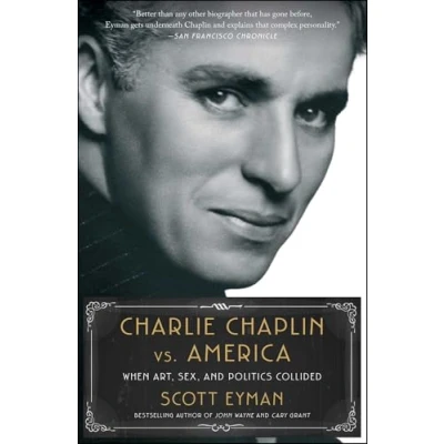 Abbildung von Charlie Chaplin vs. America: When Art, Sex, and Politics Collided