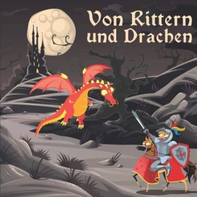 Abbildung von Von Rittern und Drachen: Ein Malbuch für Drachenjäger Abenteurer. 50 tolle Ritter Drachen Motive zum Ausmalen Kinder ab 6+ Jahren.