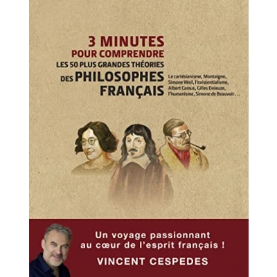 Abbildung von 3 minutes pour comprendre les 50 plus grandes théories des philosophes français