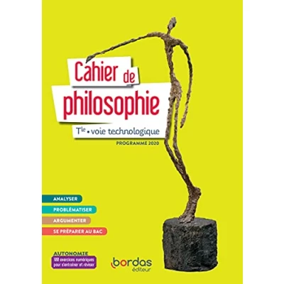 Abbildung von Philosophie Tle Voie technologique 2021 Cahier de l&#039;élève