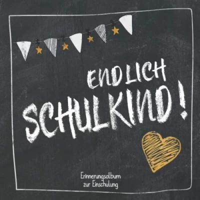 Abbildung von Endlich Schulkind Erinnerungsalbum zur Einschulung: Deko Einschulung Für Junge oder Mädchen zum ersten Schultag ... 1.