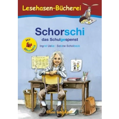 Abbildung von Schorschi, das Schulgespenst / Silbenhilfe: Schulausgabe (Lesen lernen mit der Silbenhilfe)