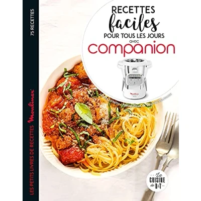 Abbildung von recettes faciles pour tous Les jours avec Companion: petits livres de Moulinex