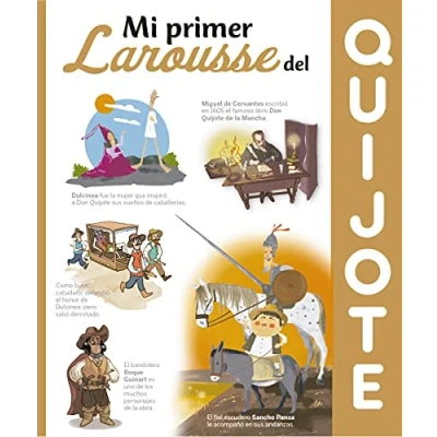 Abbildung von Mi primer Larousse del Quijote (LAROUSSE Infantil / Juvenil Castellano A partir de 8 años)