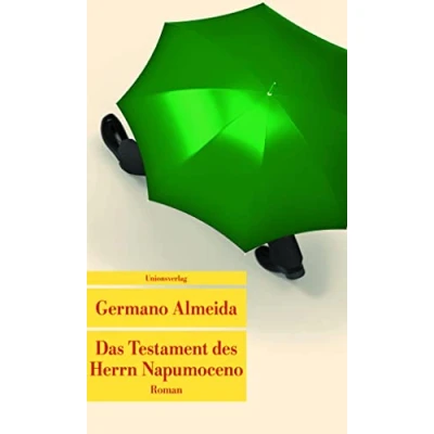 Abbildung von Das Testament des Herrn Napumoceno: Roman (Unionsverlag Taschenbücher)
