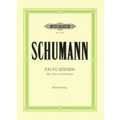 Abbildung von Szenen aus Goethes &quot;Faust&quot;: für Solostimmen, Chor und Orchester / Klavierauszug