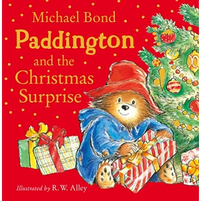 Abbildung von Paddington and the Christmas Surprise: A funny, festive story about