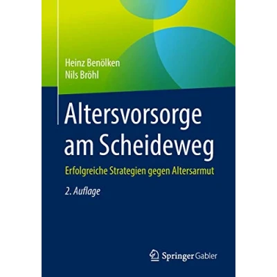 Abbildung von Altersvorsorge am Scheideweg: Erfolgreiche Strategien gegen Altersarmut