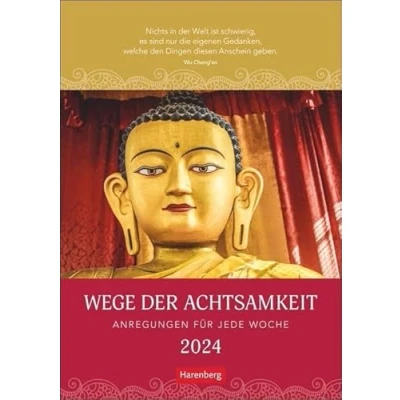 Abbildung von Wege der Achtsamkeit Wochen Kulturkalender 2024. Foto Wandkalender mit buddhistischen Motiven und inspirienden Zitaten. Bildkalender 2024 für ... 25 x 35,5 cm: Anregungen jede Woche