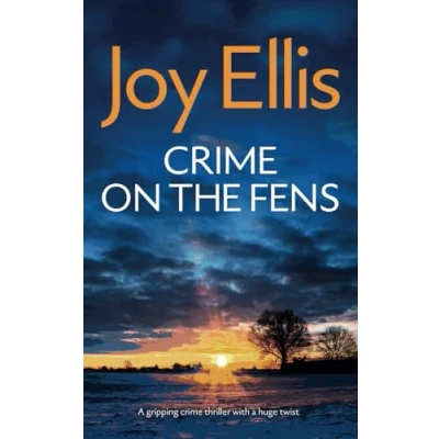 Abbildung von crime ON THE FENS a gripping thriller with huge twist (Detective Nikki Galena Mysteries, Band 1)