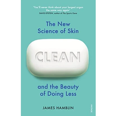 Abbildung von Clean: the New Science of Skin and Beauty Doing Less
