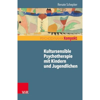 Abbildung von Kultursensible Psychotherapie mit Kindern und Jugendlichen (Psychodynamik kompakt)