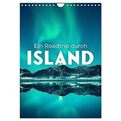 Abbildung von Ein Roadtrip durch Island (Wandkalender 2025 DIN A4 hoch), CALVENDO Monatskalender