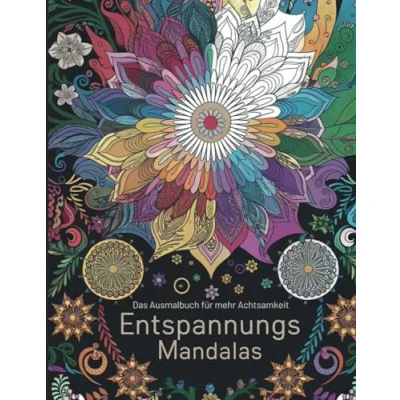 Abbildung von Enspannungs Mandalas Malbuch für mehr Achtsamkeit: 50 wunderschöne Ausmalbilder Erwachsene und Kinder Stressabbau, Kreativität Entspannung