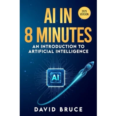 Abbildung von Ai in 8 Minutes: An introduction to Artificial Intelligence