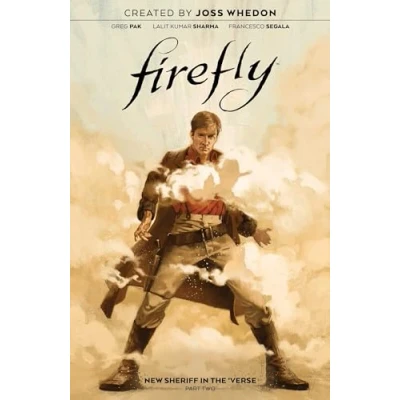 Abbildung von Firefly: NEW SHERIFF IN the &#039;Verse, Vol. 2: Volume 2 (FIREFLY VERSE HC, Band 2)