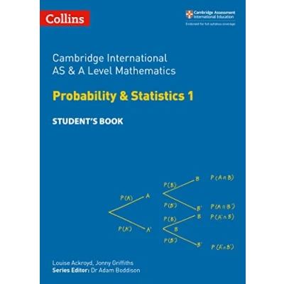 Abbildung von Cambridge International AS &amp; A Level Mathematics Probability and Statistics 1 Student’s Book (Collins Level)