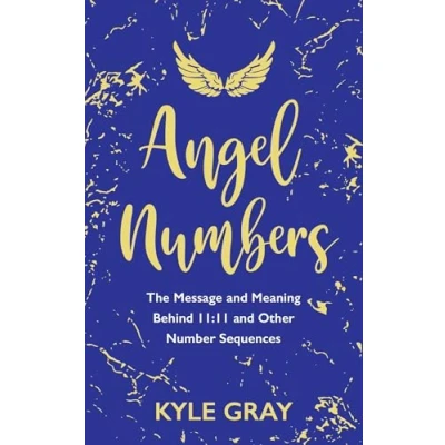 Abbildung von Angel Numbers: The Message and Meaning Behind 11:11 Other Number Sequences