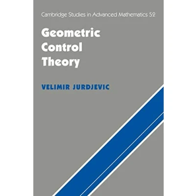 Abbildung von Geometric Control Theory (Cambridge Studies in Advanced Mathematics, 52, Band 52)