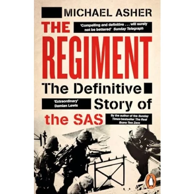 Abbildung von the Regiment: Definitive Story of SAS