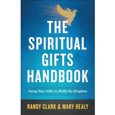 Abbildung von the Spiritual Gifts Handbook: Using Your to Build Kingdom