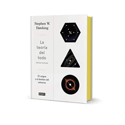 Abbildung von La teoría del todo : el origen y destino universo (Ciencia Tecnología)