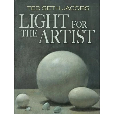 Abbildung von Light for the Artist (Dover Books on Art Instruction and Anatomy)