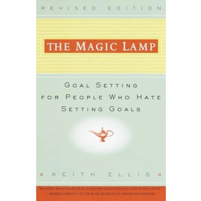 Abbildung von The Magic Lamp: Goal Setting for People Who Hate Goals