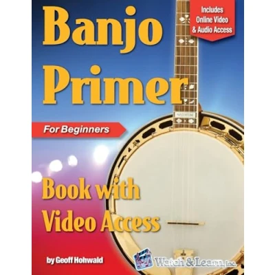 Abbildung von Banjo Primer Book for Beginners: with Online Video &amp; Audio Access