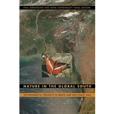 Abbildung von Nature in the Global South: Environmental Projects South and Southeast Asia