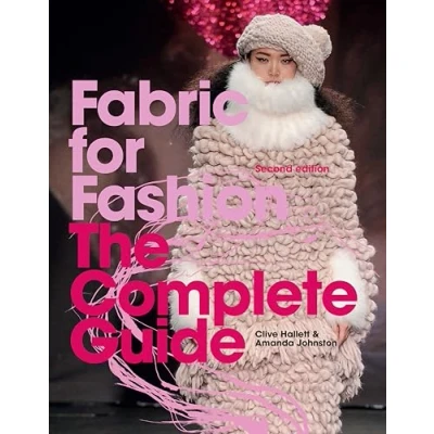Abbildung von Fabric for Fashion: The Complete Guide Second Edition